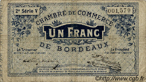 1 Franc FRANCE regionalism and various Bordeaux 1914 JP.030.06 F