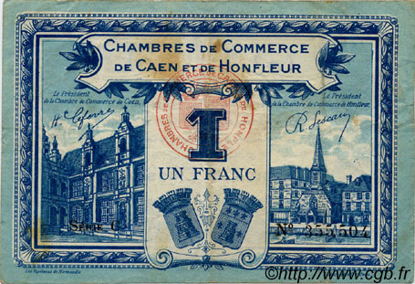 1 Franc FRANCE Regionalismus und verschiedenen Caen et Honfleur 1918 JP.034.18 S