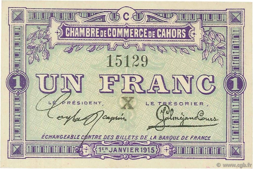 1 Franc FRANCE regionalismo e varie Cahors 1915 JP.035.11 AU a FDC