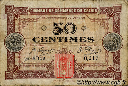 50 Centimes FRANCE régionalisme et divers Calais 1915 JP.036.07 TB