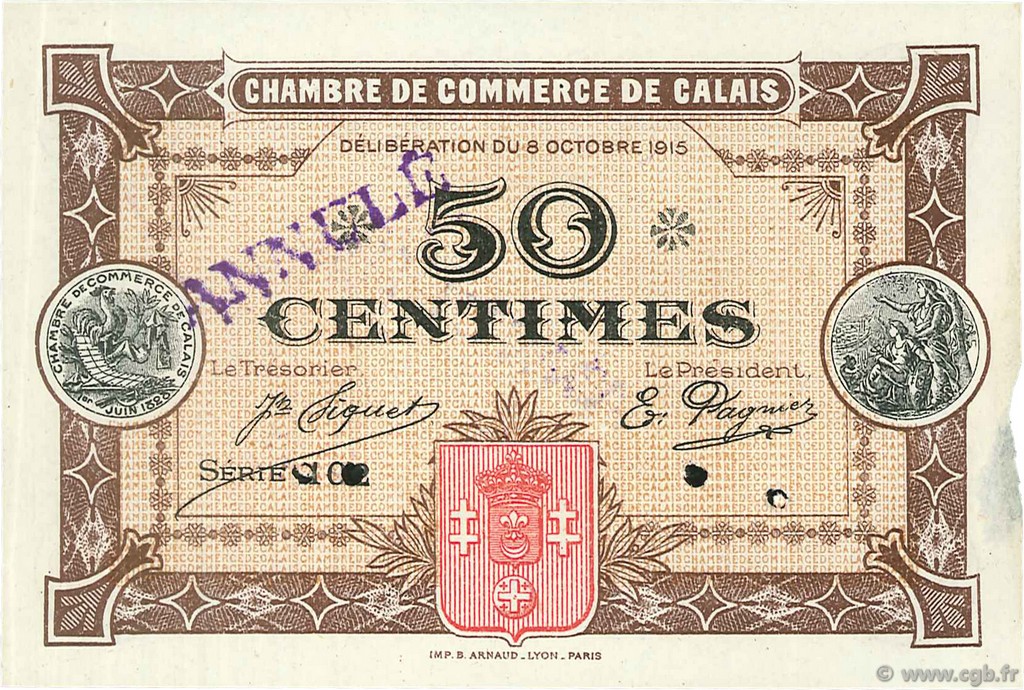 50 Centimes Annulé FRANCE regionalismo e varie Calais 1915 JP.036.10 BB to SPL