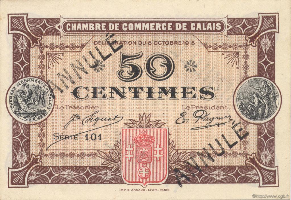 50 Centimes Annulé FRANCE regionalismo e varie Calais 1915 JP.036.14 AU a FDC