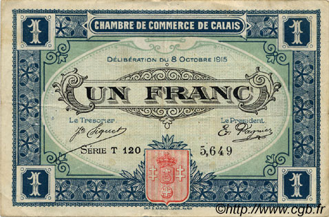 1 Franc FRANCE regionalismo y varios Calais 1916 JP.036.25 BC