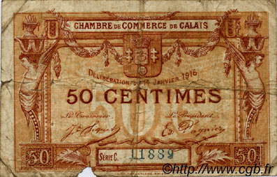 50 Centimes FRANCE regionalismo e varie Calais 1916 JP.036.28 MB