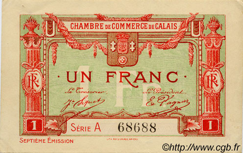 1 Franc FRANCE regionalism and various Calais 1918 JP.036.41 AU+