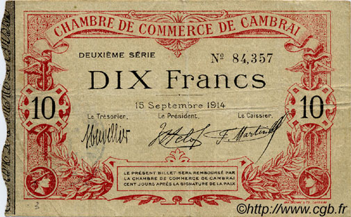 10 Francs FRANCE regionalismo e varie Cambrai 1914 JP.037.17 BB to SPL