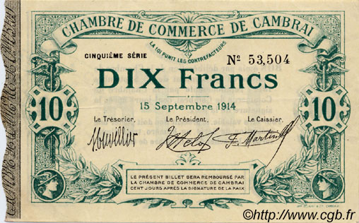10 Francs FRANCE regionalismo e varie Cambrai 1914 JP.037.34 BB to SPL