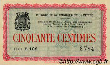 50 Centimes FRANCE regionalism and various Cette, actuellement Sete 1915 JP.041.01 AU+