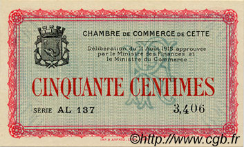 50 Centimes FRANCE regionalism and miscellaneous Cette, actuellement Sete 1915 JP.041.04 AU+