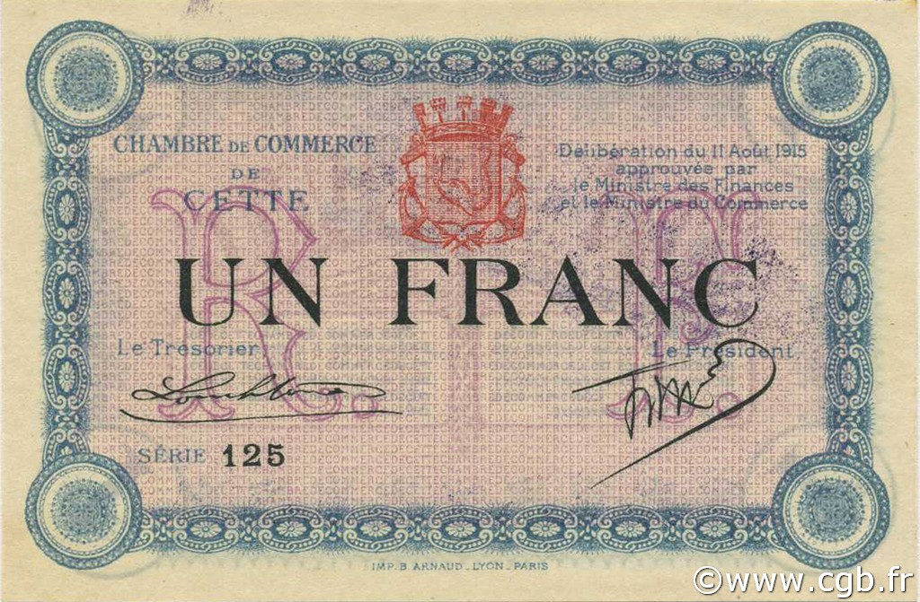 1 Franc Annulé FRANCE regionalism and various Cette, actuellement Sete 1915 JP.041.09 AU+