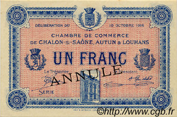 1 Franc Annulé FRANCE Regionalismus und verschiedenen Châlon-Sur-Saône, Autun et Louhans 1916 JP.042.11 fST to ST