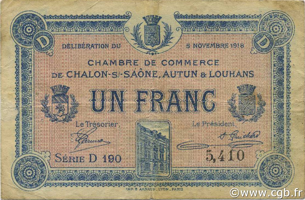 1 Franc FRANCE regionalismo e varie Châlon-Sur-Saône, Autun et Louhans 1918 JP.042.18 MB