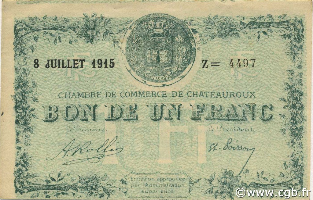 1 Franc FRANCE Regionalismus und verschiedenen Chateauroux 1915 JP.046.11 SS to VZ
