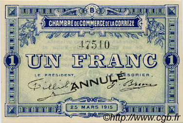 1 Franc Annulé FRANCE regionalism and various Corrèze 1915 JP.051.07 AU+
