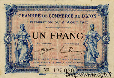 1 Franc FRANCE Regionalismus und verschiedenen Dijon 1915 JP.053.04 SS to VZ