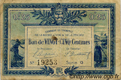25 Centimes FRANCE regionalism and various La Roche-Sur-Yon 1916 JP.065.26 F