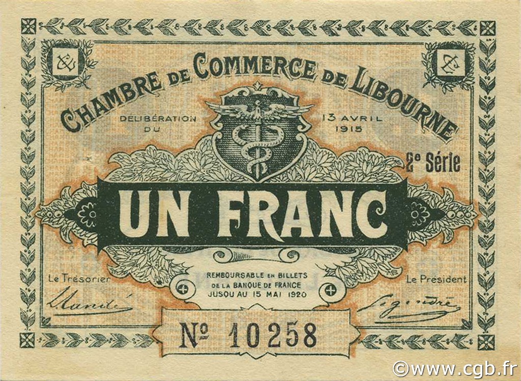 1 Franc FRANCE Regionalismus und verschiedenen Libourne 1915 JP.072.13 fST to ST
