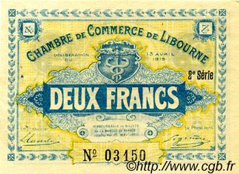 2 Francs FRANCE Regionalismus und verschiedenen Libourne 1915 JP.072.14 SS to VZ