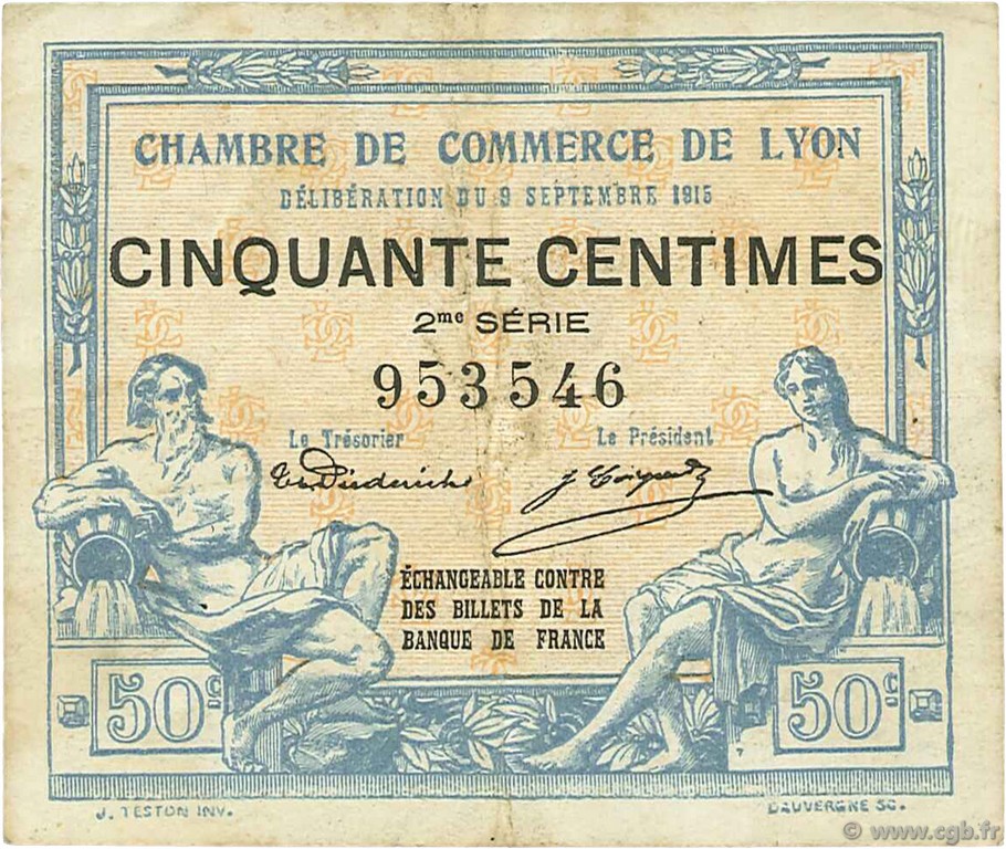 50 Centimes FRANCE regionalism and miscellaneous Lyon 1915 JP.077.04 F