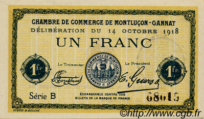 1 Franc FRANCE regionalism and miscellaneous Montluçon, Gannat 1918 JP.084.42 AU+