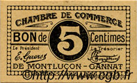5 Centimes FRANCE regionalism and various Montluçon, Gannat 1918 JP.084.72 AU+