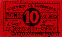 10 Centimes FRANCE regionalism and various Montluçon, Gannat 1918 JP.084.73 AU+