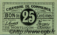 25 Centimes FRANCE regionalismo e varie Montluçon, Gannat 1918 JP.084.74 AU a FDC