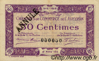 50 Centimes Annulé FRANCE régionalisme et divers Rodez et Millau 1915 JP.108.04 SPL à NEUF