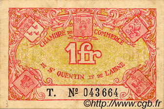 1 Franc FRANCE Regionalismus und verschiedenen Saint-Quentin 1918 JP.116.03 SS to VZ