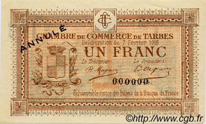 1 Franc Annulé FRANCE regionalism and various Tarbes 1915 JP.120.06 AU+