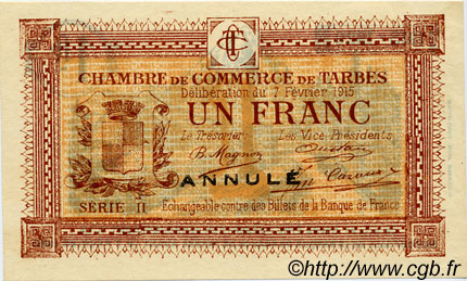1 Franc Annulé FRANCE regionalism and various Tarbes 1915 JP.120.11 AU+