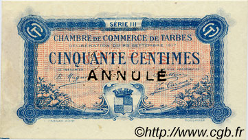 50 Centimes Annulé FRANCE regionalismo e varie Tarbes 1917 JP.120.13 BB to SPL