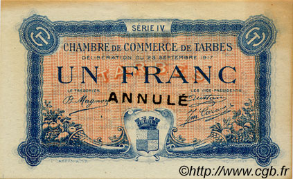 1 Franc Annulé FRANCE regionalismo e varie Tarbes 1917 JP.120.19 BB to SPL