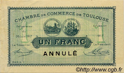 1 Franc Annulé FRANCE Regionalismus und verschiedenen Toulouse 1917 JP.122.28 SS to VZ