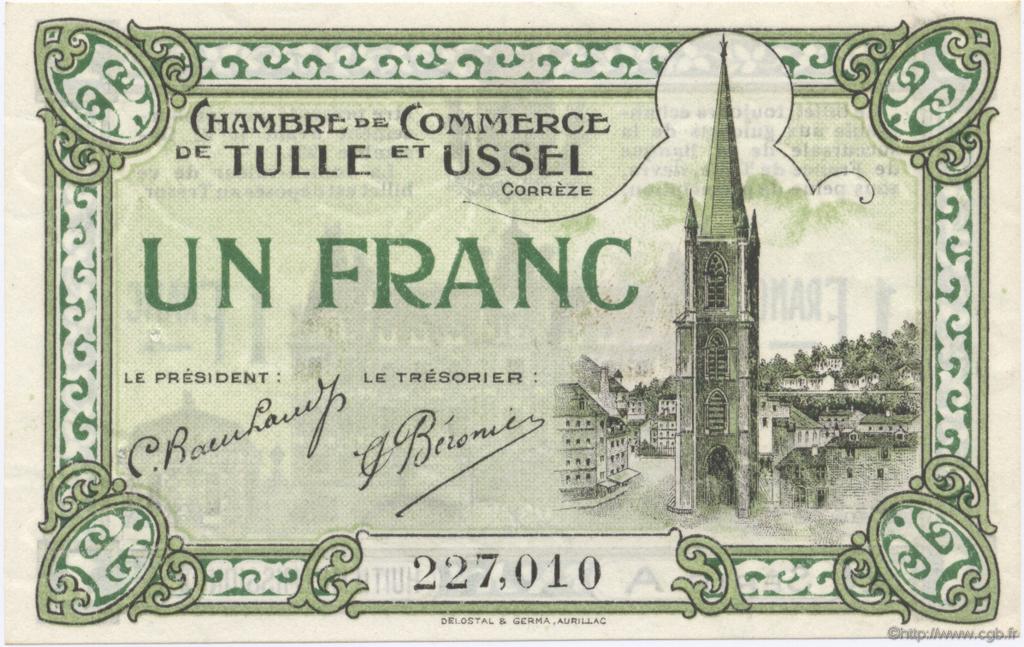 1 Franc FRANCE regionalism and various Tulle et Ussel 1918 JP.126.03 AU+