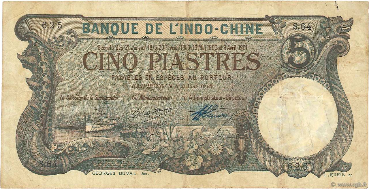 5 Piastres INDOCINA FRANCESE Haïphong 1913 P.016b MB