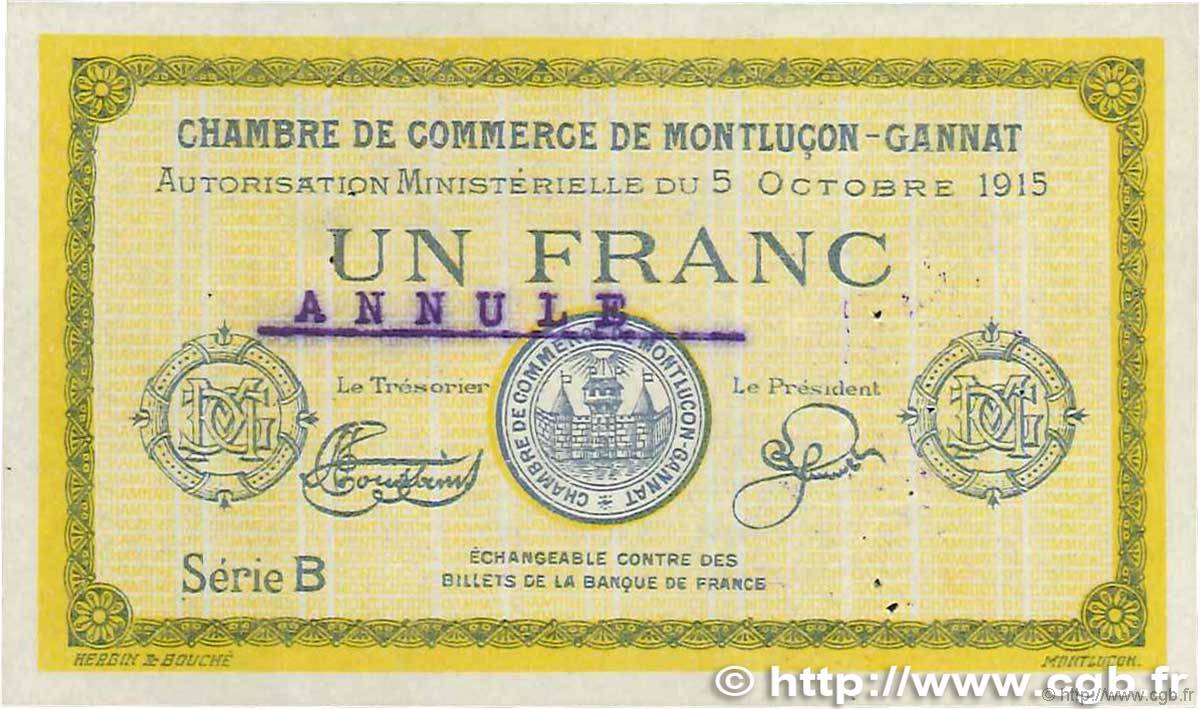 1 Franc Annulé FRANCE regionalism and miscellaneous Montluçon, Gannat 1915 JP.084.16 VF+