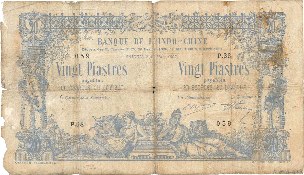 20 Piastres - 20 Piastres INDOCINA FRANCESE Saïgon 1907 P.036 B