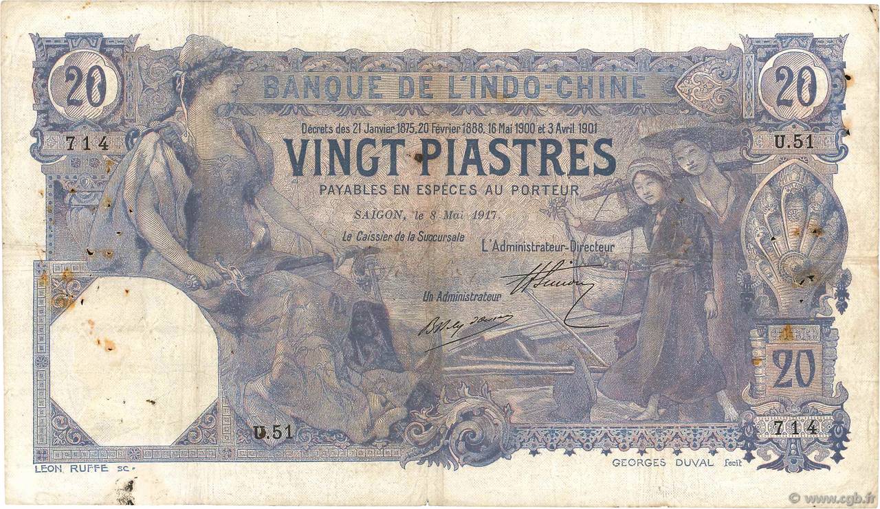 20 Piastres FRENCH INDOCHINA Saïgon 1917 P.038b F