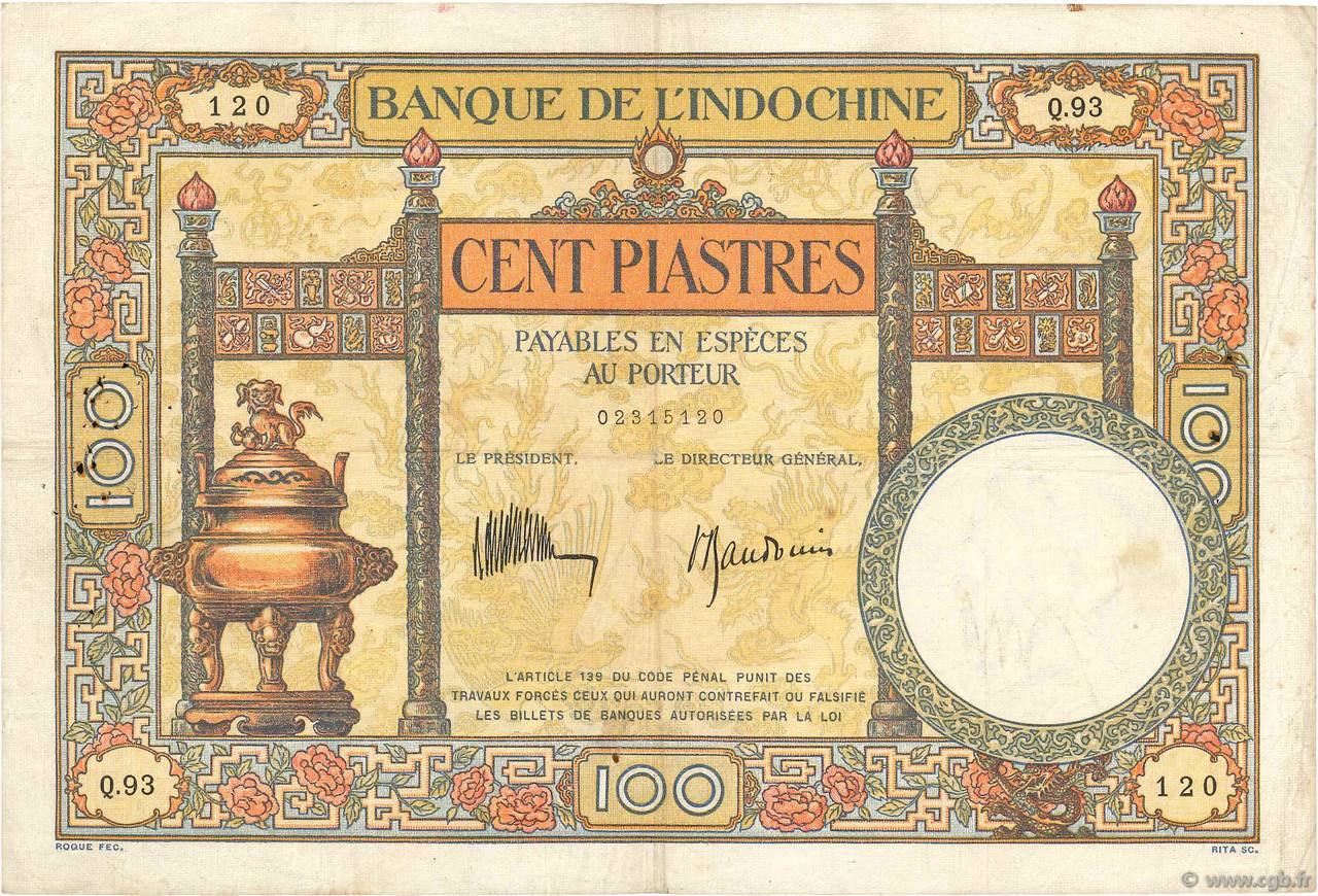 100 Piastres FRENCH INDOCHINA  1932 P.051c F+