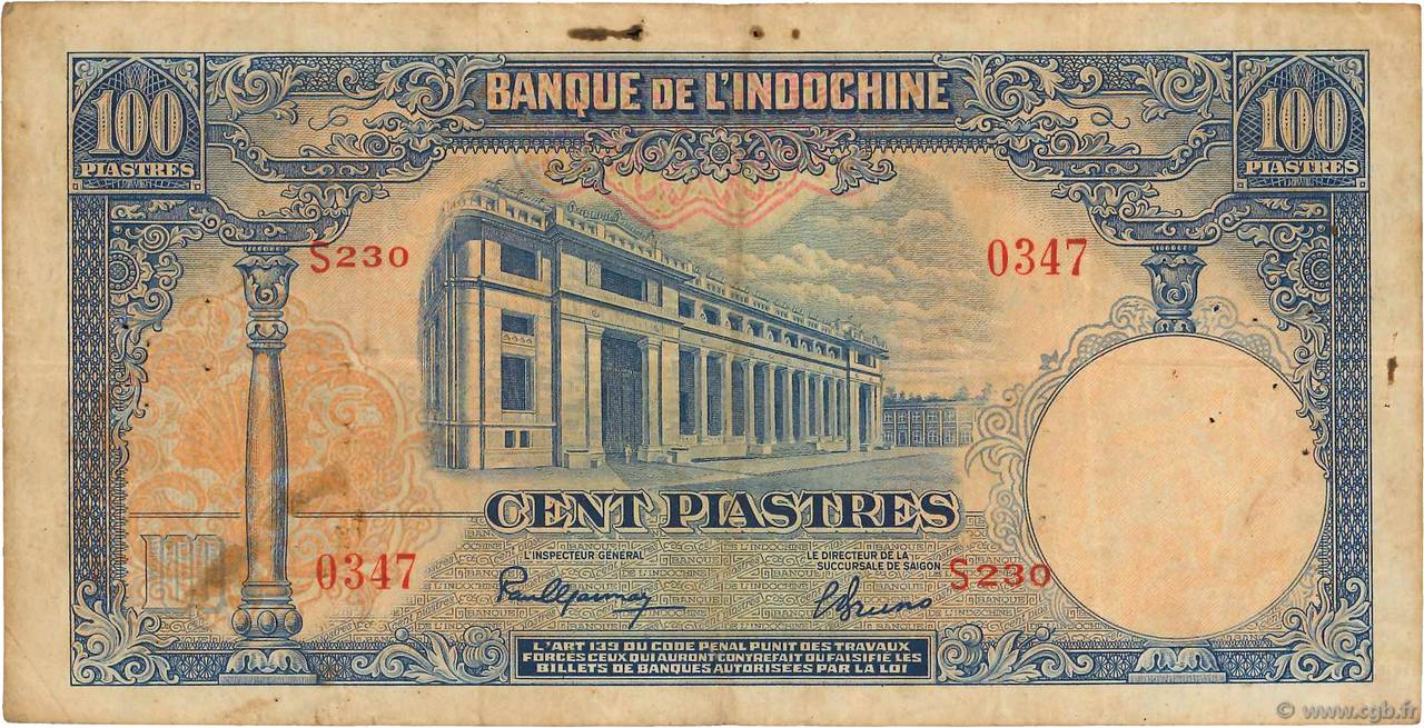 100 Piastres FRENCH INDOCHINA  1940 P.079a VG