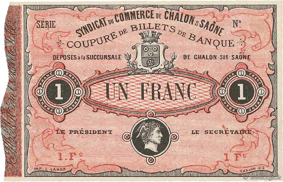 1 Franc FRANCE régionalisme et divers Châlon-Sur-Saône 1870 JER.71.01A pr.NEUF