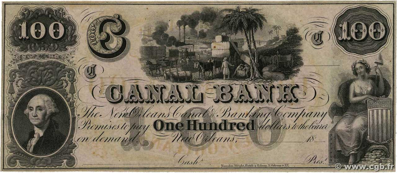 100 Dollars Non émis ÉTATS-UNIS D AMÉRIQUE New Orleans 1850  NEUF
