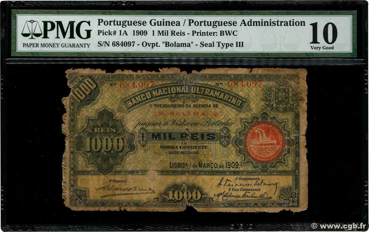 1000 Reis GUINÉE PORTUGAISE Bolama 1909 P.001A AB