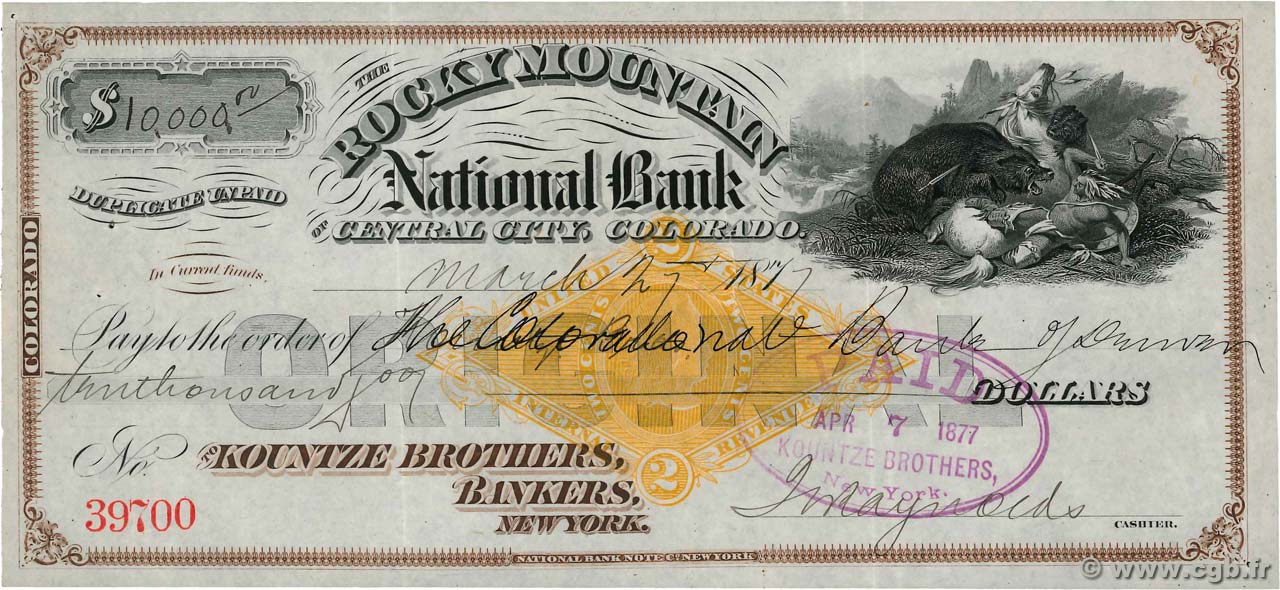 10000 Dollars ÉTATS-UNIS D AMÉRIQUE Central City 1877 DOC.Chèque SUP