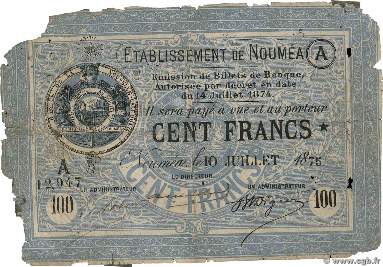 100 Francs NOUVELLE CALÉDONIE Nouméa 1875 P.08 q.B