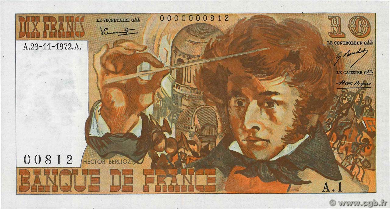 10 Francs BERLIOZ Petit numéro FRANCE  1972 F.63.01A1 pr.NEUF