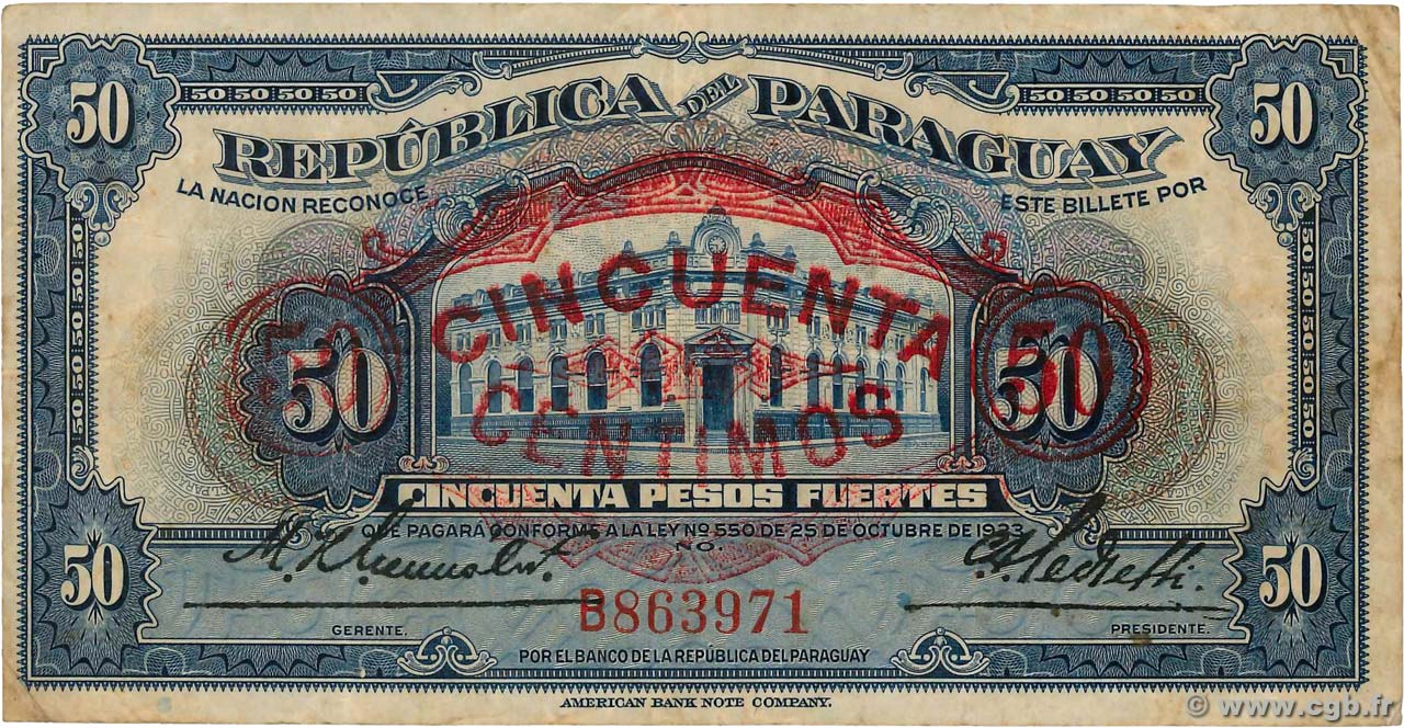50 Centimos on 50 Pesos Fuertes PARAGUAY  1943 P.172a TB+