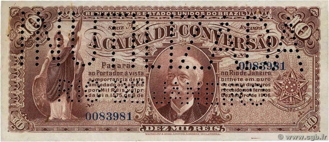 10 Mil Reis Faux BRAZIL  1906 P.094 XF