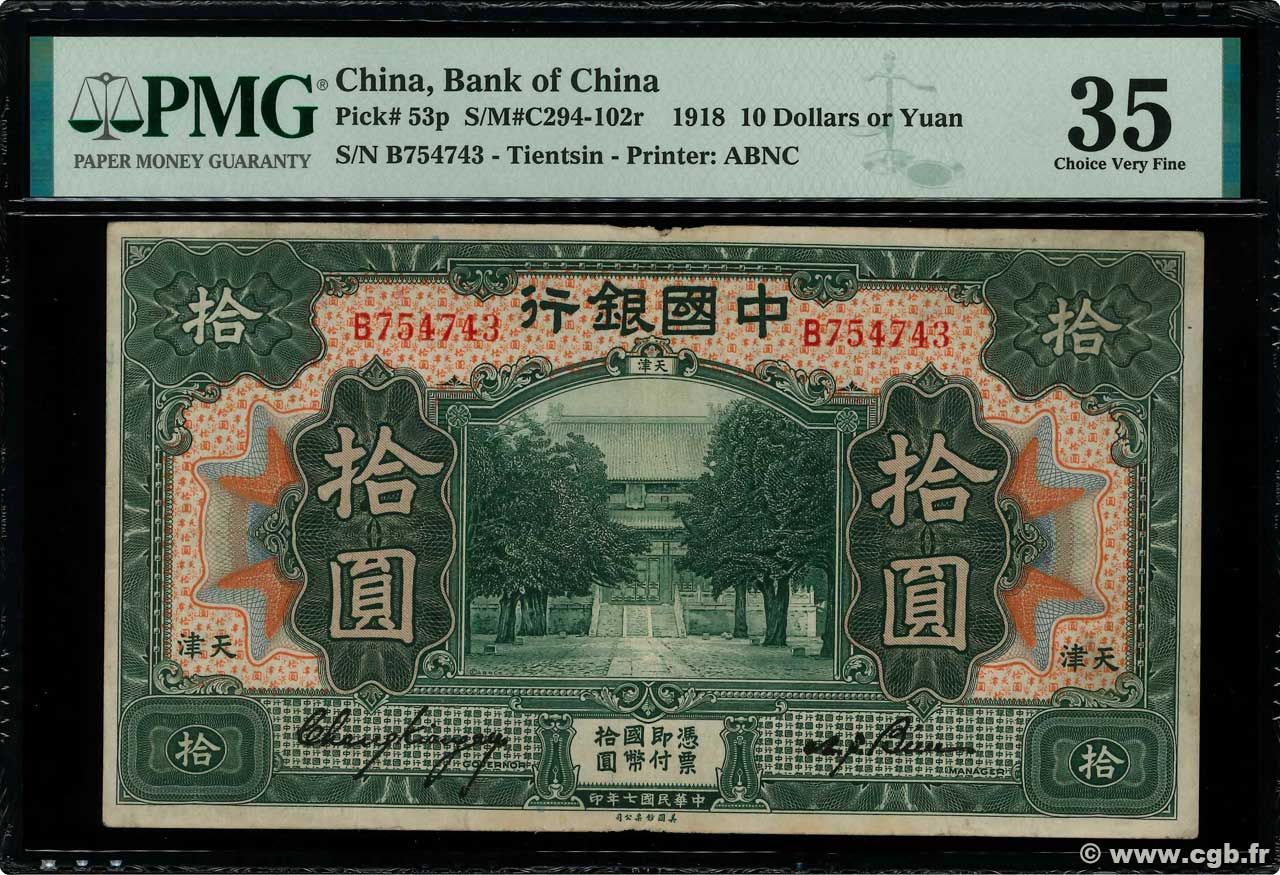 10 Dollars CHINA Tientsin 1918 P.0053p MBC+